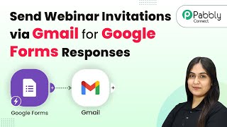 How to Send Webinar Invitations via Gmail for Google Form Responses Profile