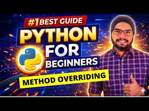 #47 Method Overriding in Python | Python Tutorial For Beginners
