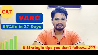 CAT VARC 99 Percentile in 27 days | How to prepare for VARC | Strategy | Preparation