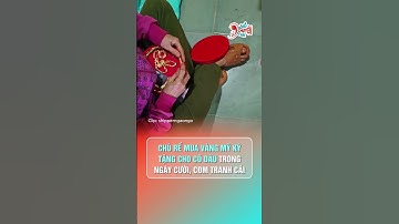 Xót xa cảnh chú rể mua vàng giả để trao cho cô dâu trong ngày cưới | Hóng Chuyện Đó Đây