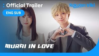 MURAI in LOVE | TRAILER | Ryubi Miyase, Hikaru Takahashi