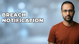 When To Notify Stakeholders During A Cloud Breach?