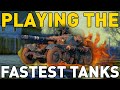 Playing the FASTEST Tanks in World of Tanks!