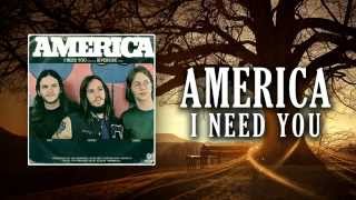 America - I Need You (Audio)