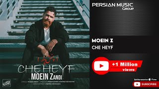 Moein Z - Che Heyf ( معین زندی - چه حیف )