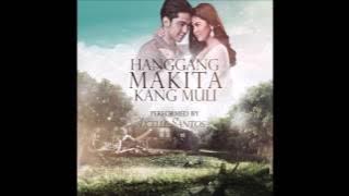 Aicelle Santos - Hanggang Makita Kang Muli (Audio)