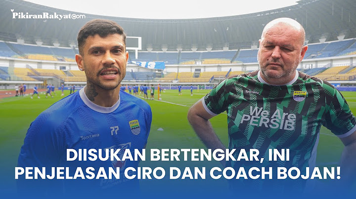 Ciro Alves Jelaskan Alasannya Tidak Lanjut di Persib Hingga Isu Pertengkaran dengan Coach Bojan