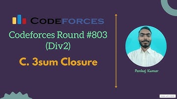 C. 3SUM Closure || Codeforces round #803 (Div 2) || Codeforces