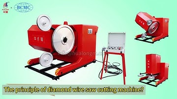 The principle of diamond wire saw cutting machine? How doesthe diamond wire saw machine work？