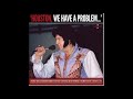 Elvis Presley - Houston, We Have A Problem - August 28, 1976  Full Album