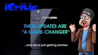 MoviePass Announces 5 Game-Changing Updates (Let's Discuss)