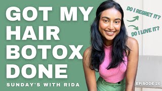 My experience with Hair Botox | do I regret it? Sundays with Rida Ep 26