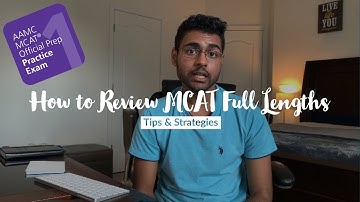 BEST Way to Review MCAT Full Length Exams