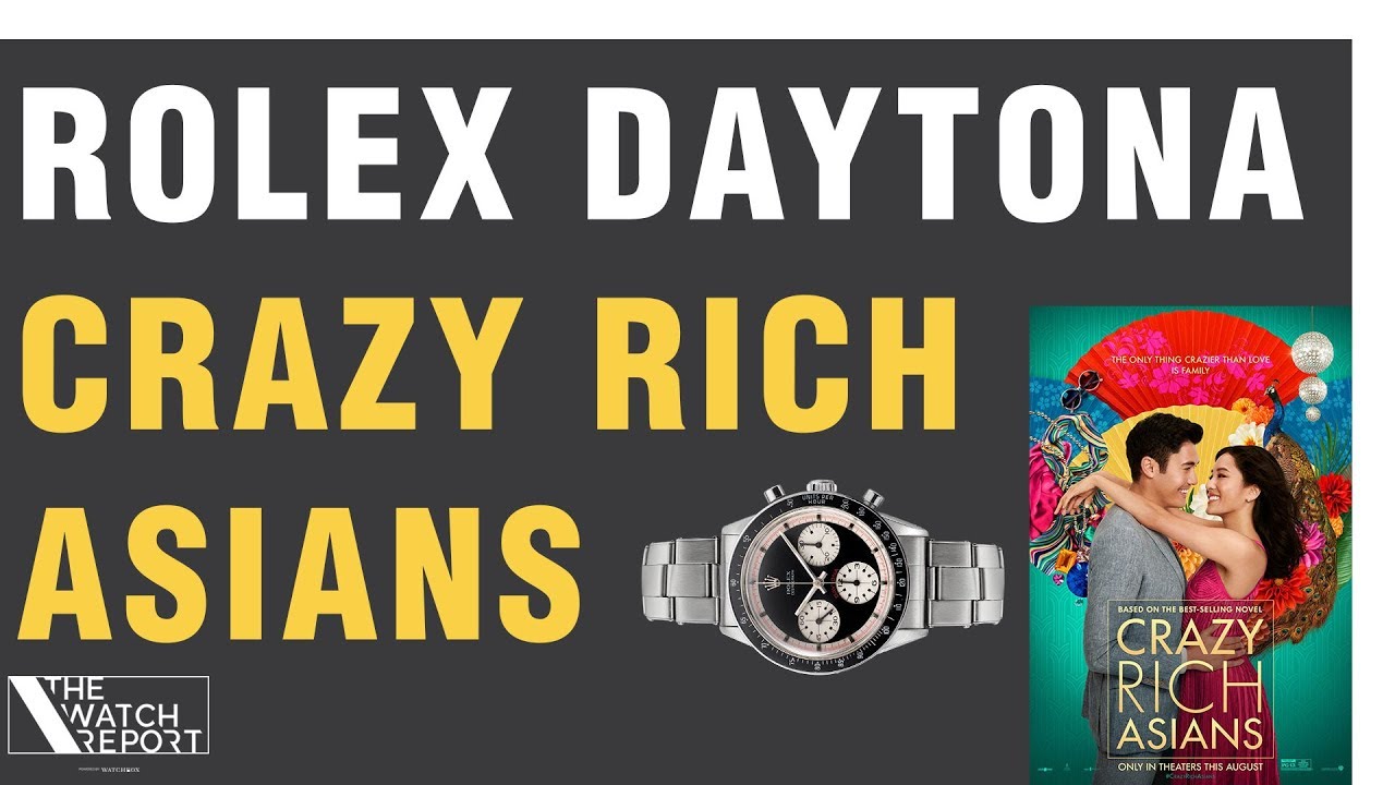 paul newman rolex daytona crazy rich asian