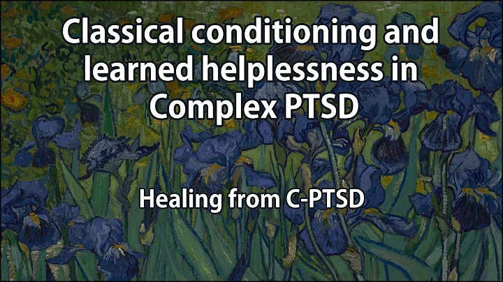 Classical conditioning and learned helplessness in Complex PTSD