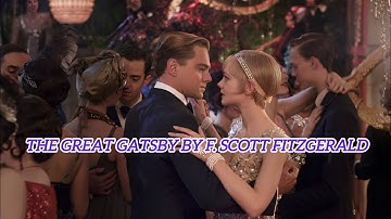 The Great Gatsby by F. Scott Fitzgerald || A deep dive in the famous novel