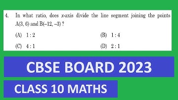 In what ratio, does x-axis divide the line segment joining the point A(3, 6) and B(- 12, - 3) ?