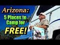 Arizona: 5 Little Places to Camp for Free!