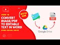 how to convert image / pdf to editable text in word ?