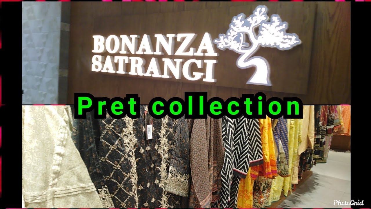 Bonanza Satrangi Pret collection B17 Islamabad, Pakistan 2021 YouTube