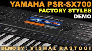 New Yamaha PSR SX700 Keyboard || Factory Styles Demo || All Style Categories Demo || Vishal Rastogi