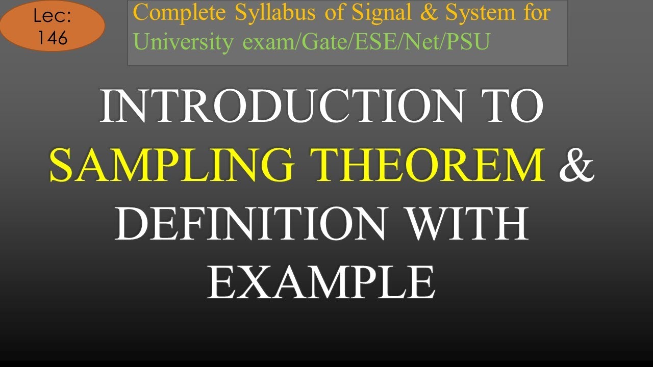 Introduction to Sampling Theorem & Basics | S & S | R K Classes | Hindi | Lec-146