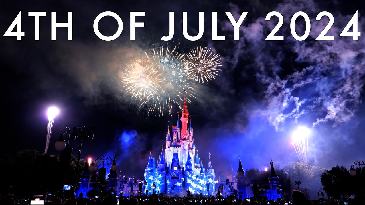 Magic Kingdom 4th of July 2024 Fireworks 4K -Disney Celebrate America 4th of July Concert in the Sky