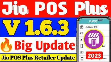 🔥Big Update | Jio pos plus new version 1.6.3 Update 14 December 2022 | Android OS 13 Support