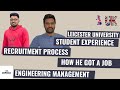 Engineering Management in UK | Student Experience | Leicester University | Ft. Laxman Prabhu