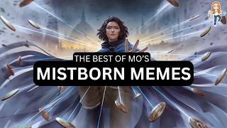 Mistborn Memes by Cosmere_Mo (NOT spoiler-free) -- Brandon Sanderson, Cosmere