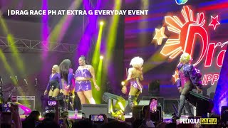 Drag Race PH Queens perform Pop Off, Ate at the Extra G Day Everyday event