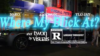 Where My Blick At?- N3Ro X Ylg Twon X Ylg Jay Official Music Video