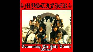 Mystifier - Tormenting The Holy Trinity (Deluxe) (BOOTLEG)