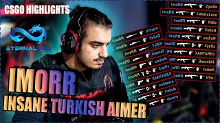 Imorr - Insane Turkish Aimer Imorr Highlights Csgo