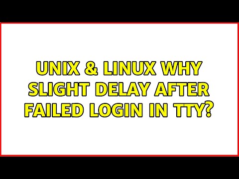 Unix & Linux: Why slight delay after failed login in tty? (2 Solutions!!)