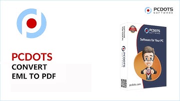 Convert EML to PDF File Format with Attachment on Windows Operating System