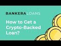 Bankera Loans: Unique Solution for Crypto Lending