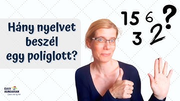 Hány nyelvet beszél egy poliglott? | How many languages do polyglots speak?