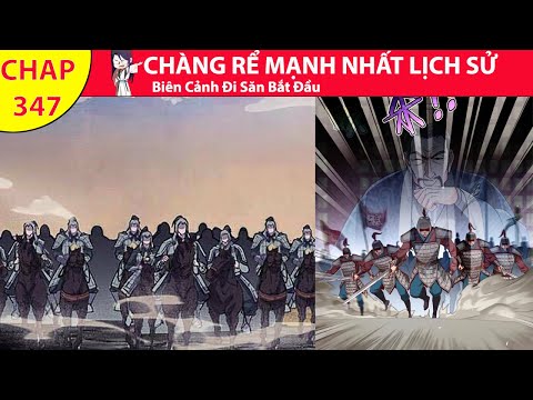 Chàng Rể Mạnh Nhất Lịch Sử Chap 347 | Tiểu Thuyết Ghép Art