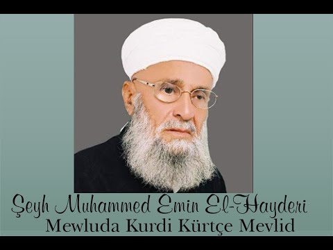 Şeyh Muhammed Emin Mewluda Kurdi Kürtçe Mevlid مولد شريف