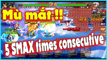 KOF98UMOL - Lại mù mắt cùng combo Maxima XIV + Mizuchi SMAX 5 phát toang bản đồ !!