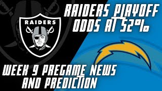 Raiders vs Chargers (Week 9 Pregame and News)