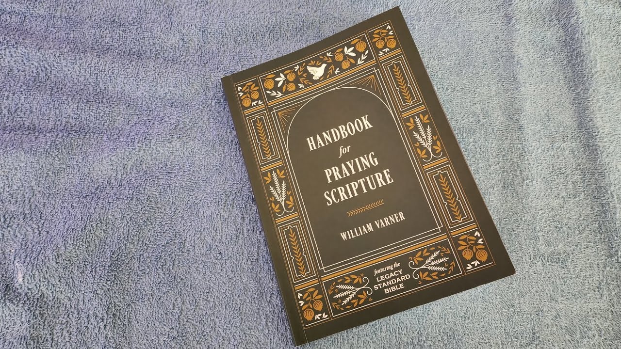Handbook For Praying Scripture Review.