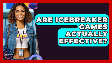 Are Icebreaker Games Actually Effective? - Conventions Network