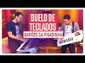 🎹 DUELO DE TECLADOS - BARÕES DA PISADINHA