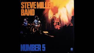 Steve Miller Band. Going to Mexico.