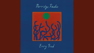 Video thumbnail of "Porridge Radio - Nephews"