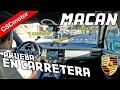 Porsche Macan | Prueba en carretera