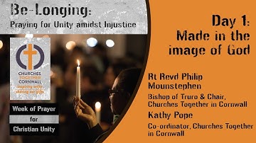 Week of Prayer for Christian Unity 2023 Day 1: Made in the image of God