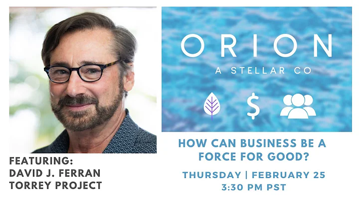 How Can Business Be A Force For Good? | David J. F...
